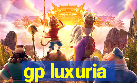 gp luxuria